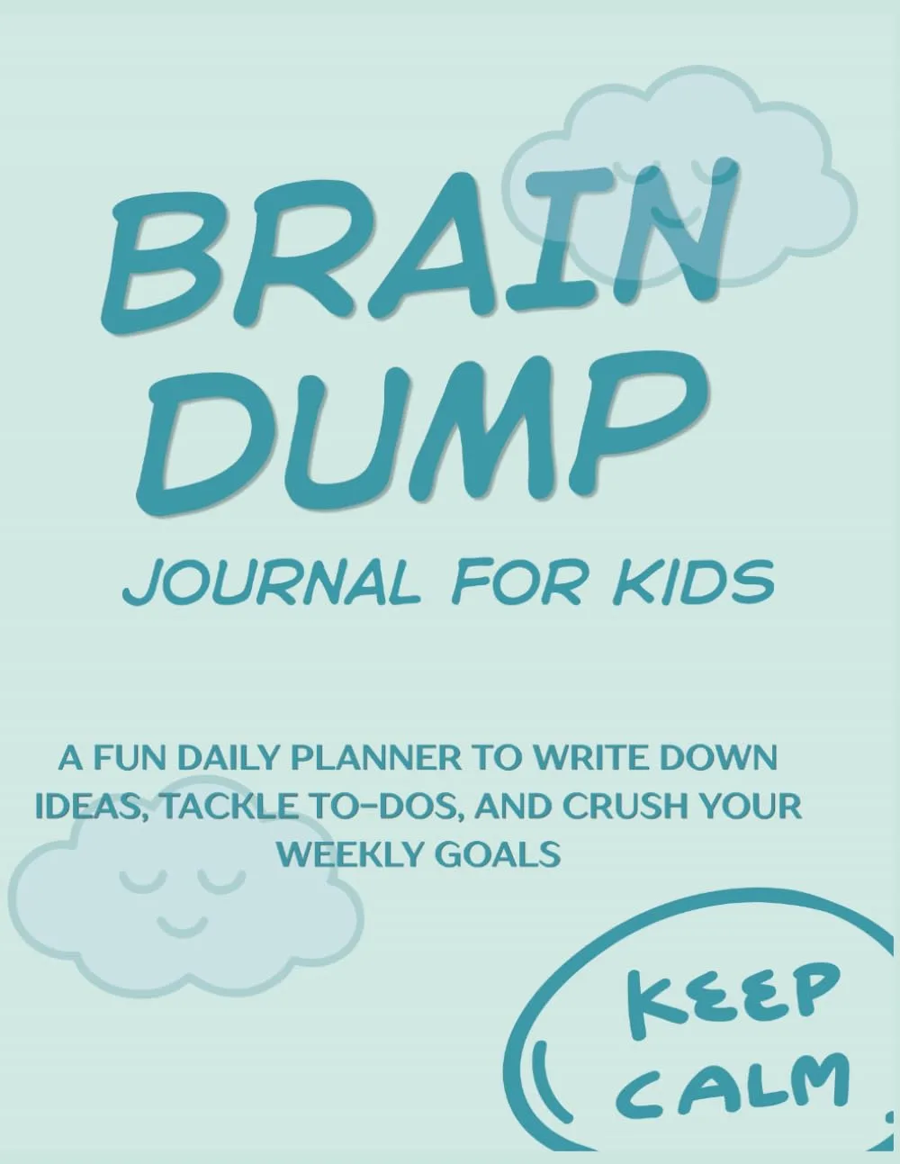 Cover of Brain Dump Journal for Kids