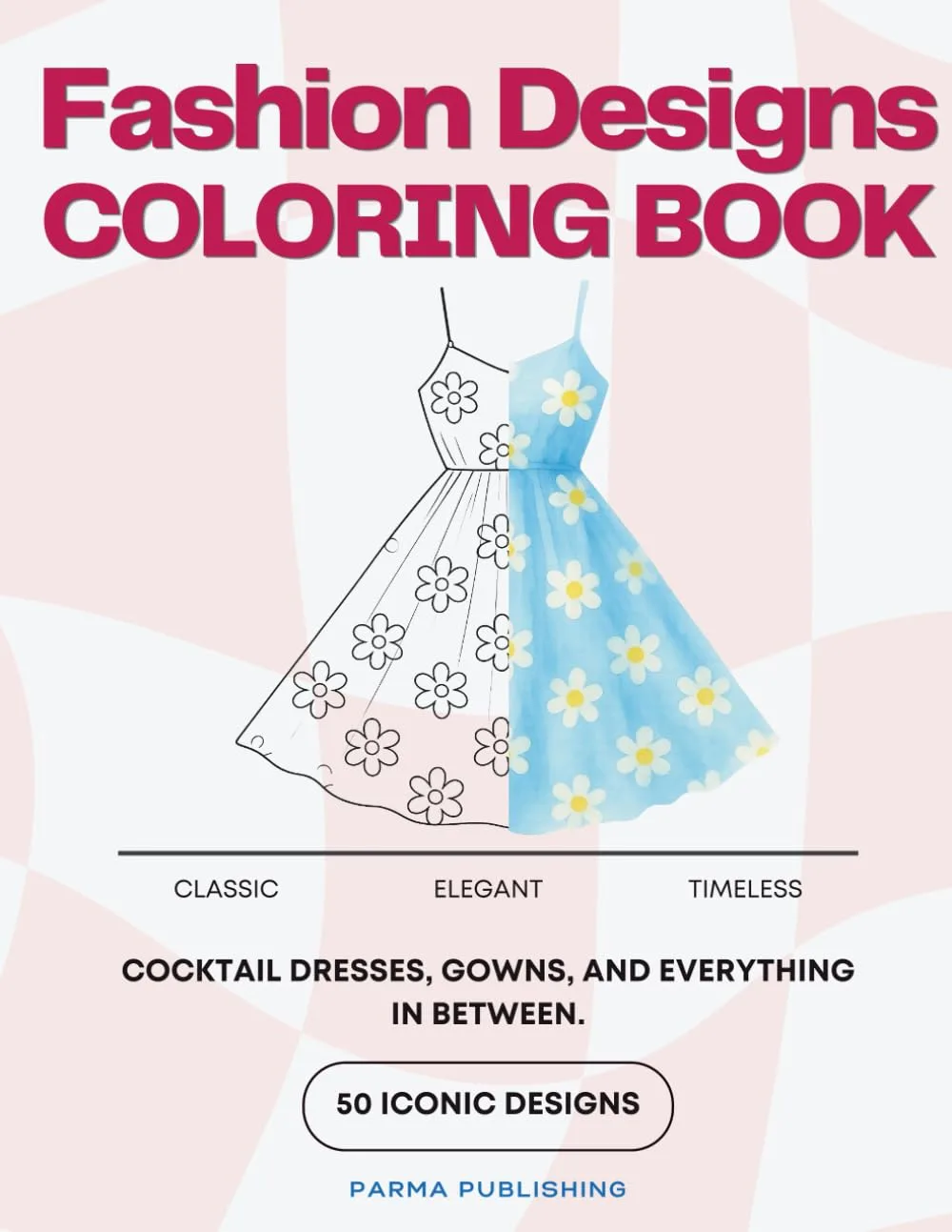 Cover of Fashion Designs Coloring Book