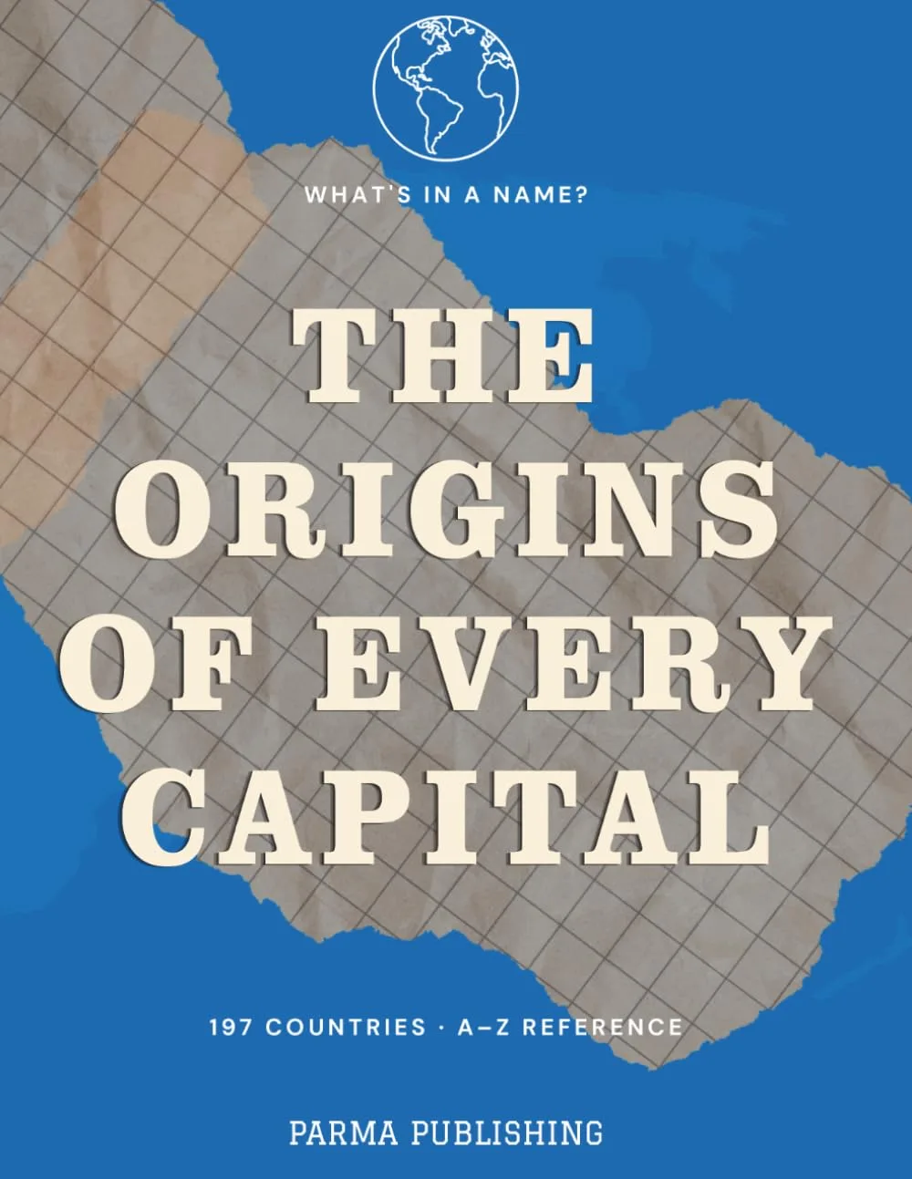 Cover of What's in a Capital Name?